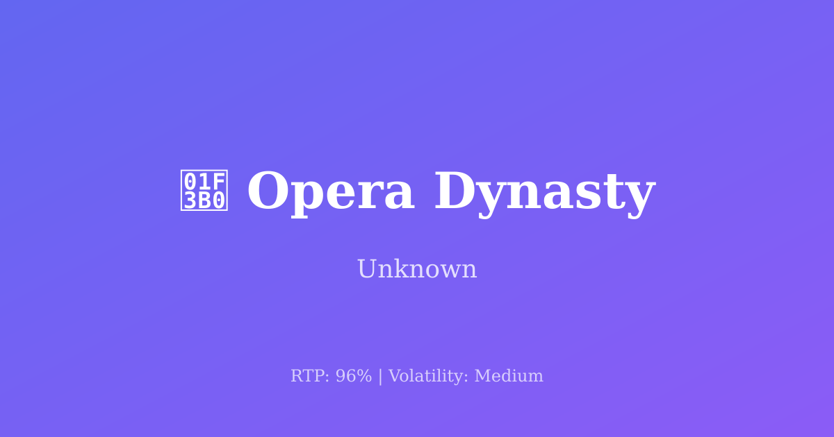 Opera Dynasty